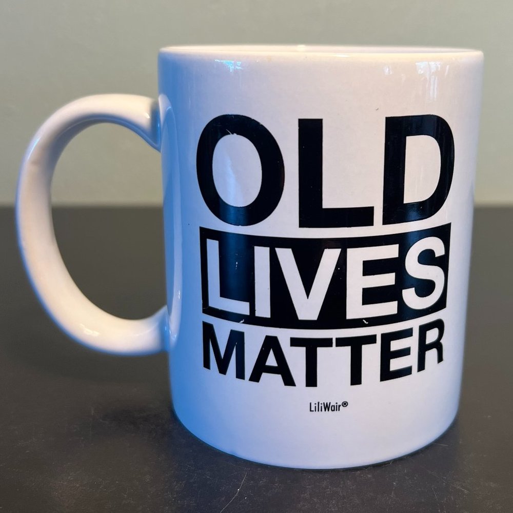 LiliWair Old Lives Matter Mug Funny Retirement Gag Gift Grandpa Birthday Cup